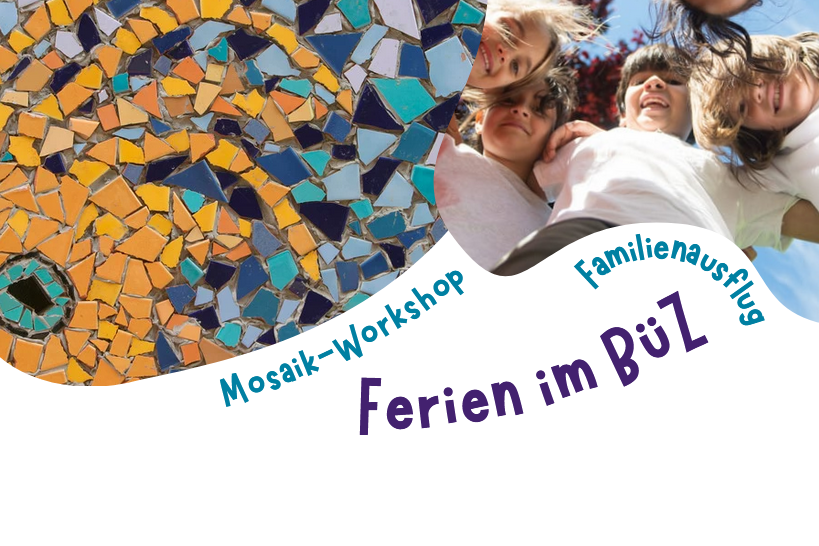 Mosaik und fröhliche Kinder, Schriftzug 'Ferien im BüZ'